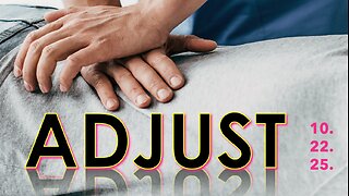 Adjust - Wed 10/22/25