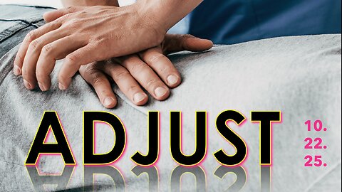 Adjust - Wed 10/22/25