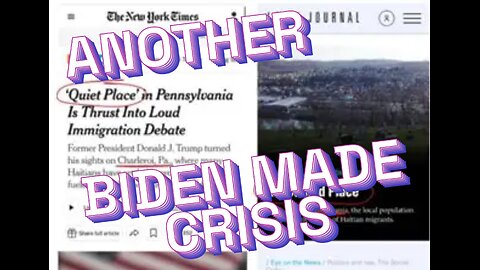 BIDEN MADE CRISIS in PA
