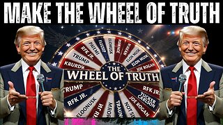 Wheel of Truth!