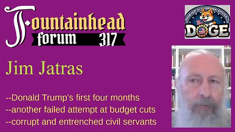FF-317: Jim Jatras on the failure of the President and Congress (yet, again) to cut spending