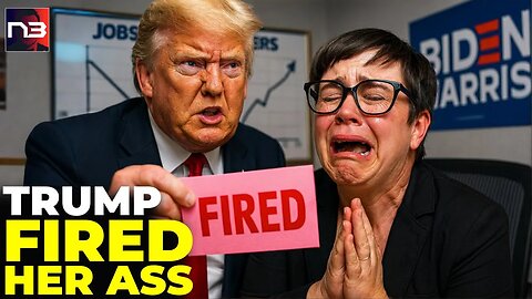 Exclusive: She Thought She Could HIDE It From Trump – The Number That Got Her ASS FIRED