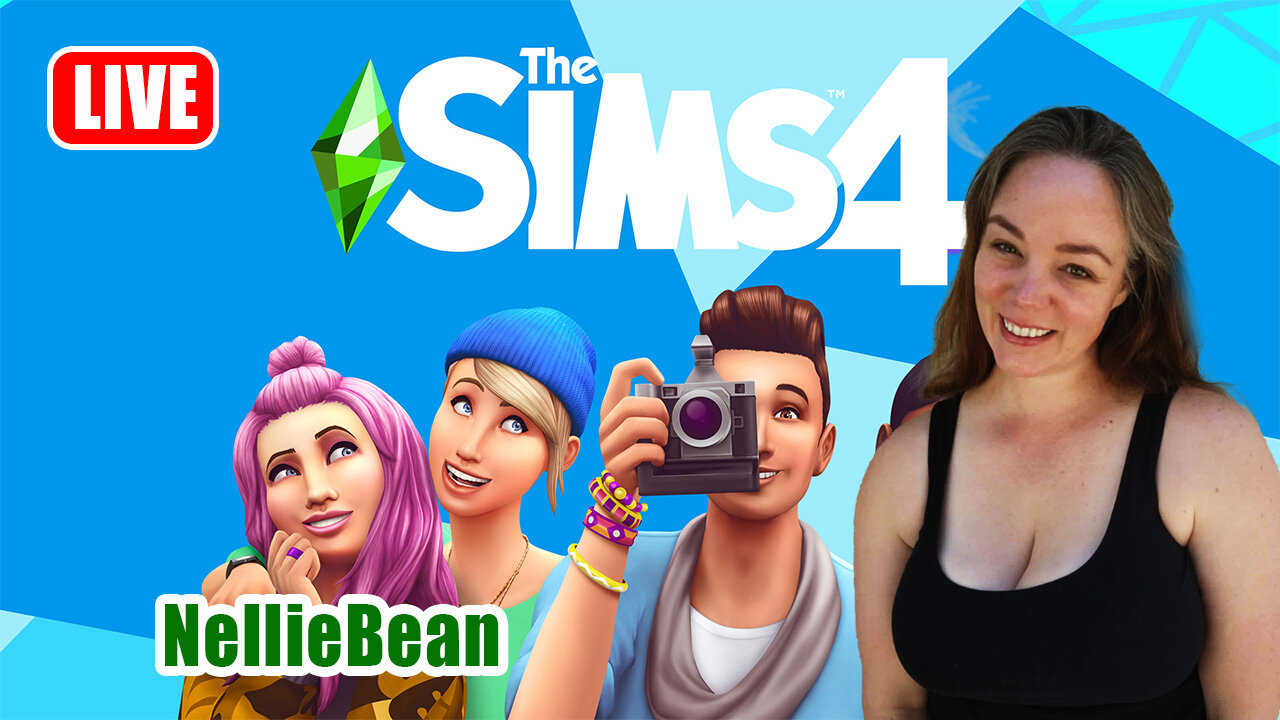 🔴 SIMS 4 LIVE - with NellieBean
