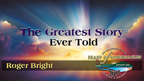 The Greatest Story Ever Told - Roger Bright