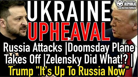 Ukraine Upheaval! Russia Attacks! Doomsday Plane Takes Off! Zelensky Did What.