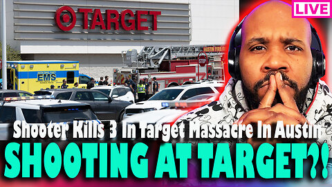 BREAKING! 3 Dead In Shooting In North Austin Target