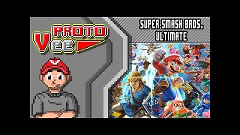 Quick Play | Super Smash Bros Ultimate - Proto Vee *Reupload*