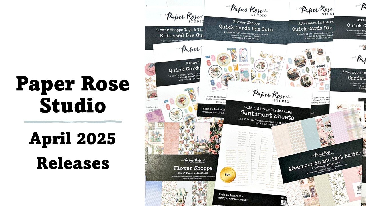 Paper Rose Studio | April 2025 Releases