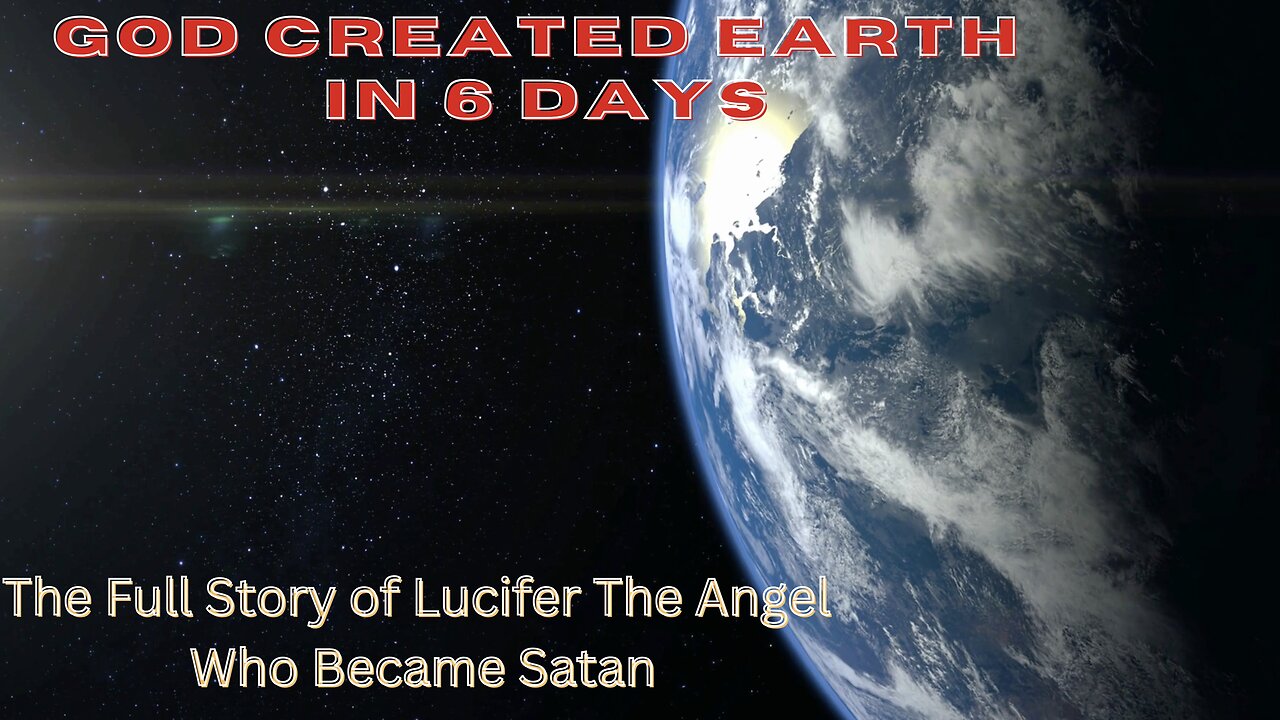 The Full Story of Lucifer The Angel who became Satan.
