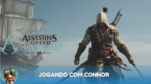 Assassin's Creed Nexus VR | Jogando com Connor