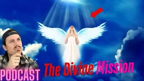 Ep. 276 | The Divine Mission - MrBallen Podcast & MrBallen’s Medical Podcast