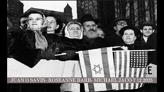 JUAN O SAVIN - ROSEANNE BARR- MICHAEL JACO 7 12 2025