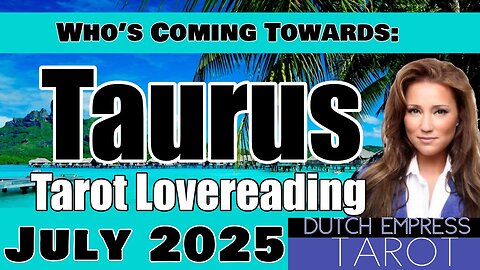 TAURUS ♉️ YOUR WISH IS COMING IN QUICKLY 💕Tarot Love Reading | July 2025