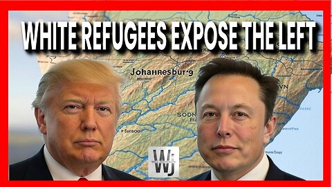 White Refugees Expose The Left’s Racist Double Standard