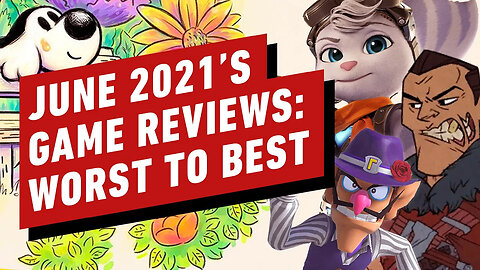 June 2021's Best and Worst Reviewed Games - Reviews in Review