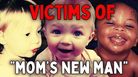 2+ Hours of Mom's New Man Being The World's Worst Monster Ever