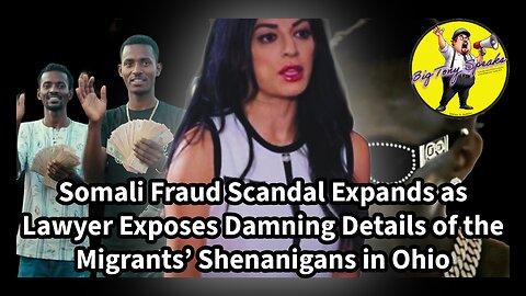 Episode 205 : Somali Fraud Scandal Expands - Lawyer Exposes Details of the Migrants’ Shenanigans
