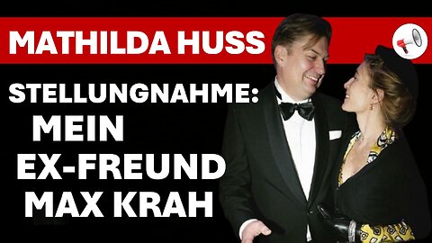 Stellungnahme zum Ex-Freund Maximilian Krah | Mathilda Huss im Gespräch mit Helmut Reinhardt