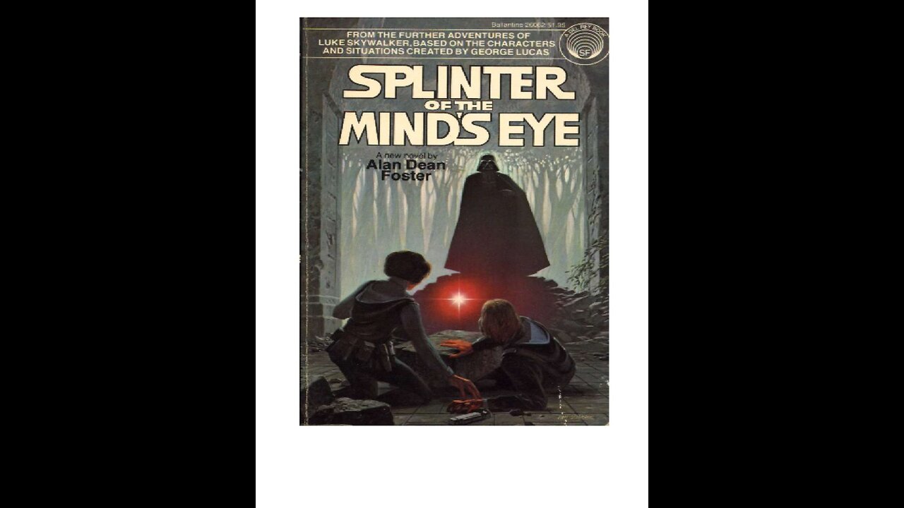 Star Wars. Splinter Of The Mind's Eye. by Alan Dean Foster.