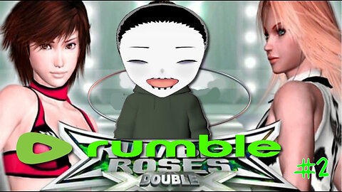 Let's Slay! Rumble Roses XX pt. 2 (Rumble Exclusive)