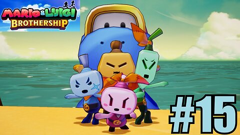🐢 Mario & Luigi: Brothership - Part 15 | It’s Dorrie! 🚤 Riding in Style!