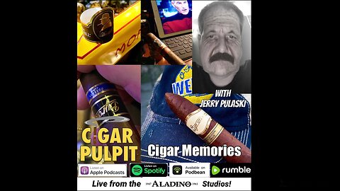 Cigar Memories with Jerry Pulaski