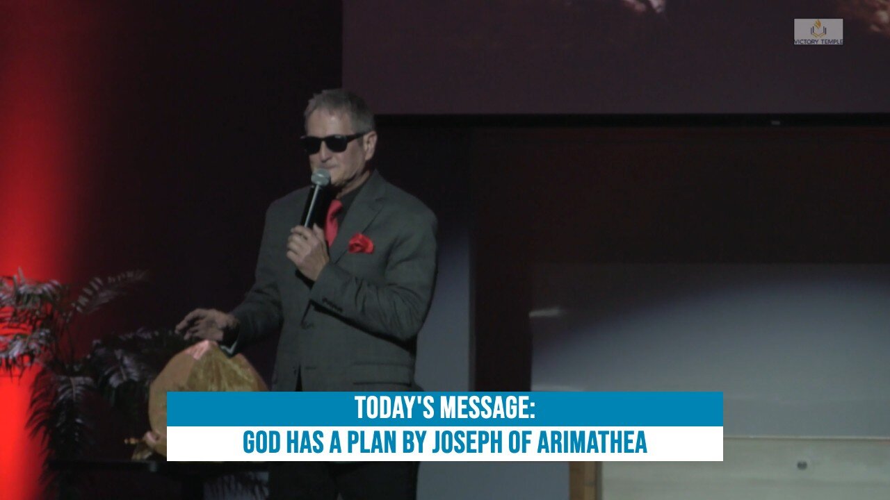 God Has A Plan by Joseph of Arimathea