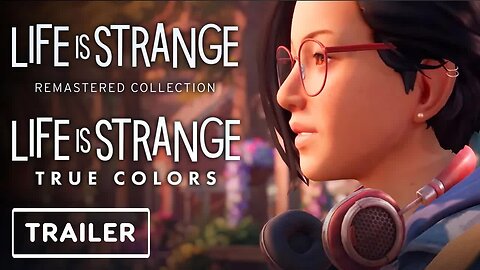 Life is Strange True Colors - Switch Trailer _ E3 2021