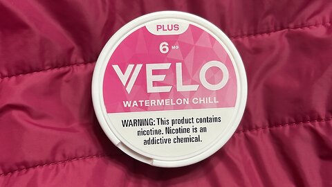 Velo Watermelon Chill (Nicotine Pouches) Review