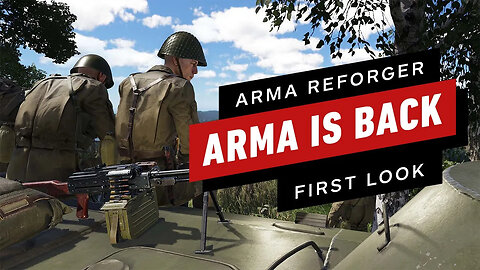 ArmA Reforger Is an Early But Promising Return for a Milsim Great