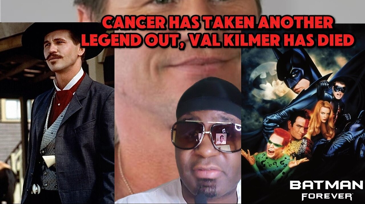 Cancer takes another legend, Val Kilmer RIP 🙏