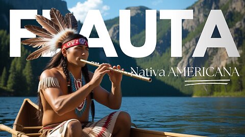 Limpeza do Subconsciente: Flauta Nativa Americana para Dissolver Energias Negativas