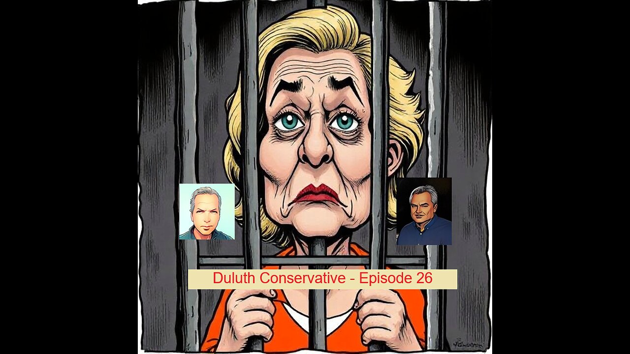 Duluth Conservative Episode 26
