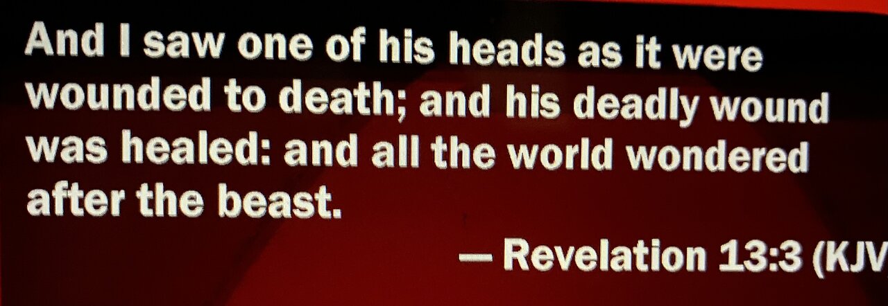 11/24/25 Is the United States of America the head that was wounded but is healed?