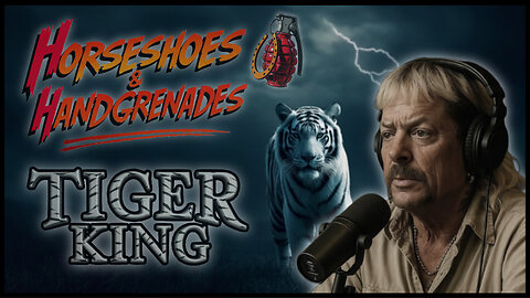 Episode 122 - Special Guest: The Tiger King Joe Exotic