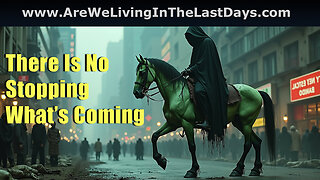 Episode 172: There Is No Stopping What’s Coming