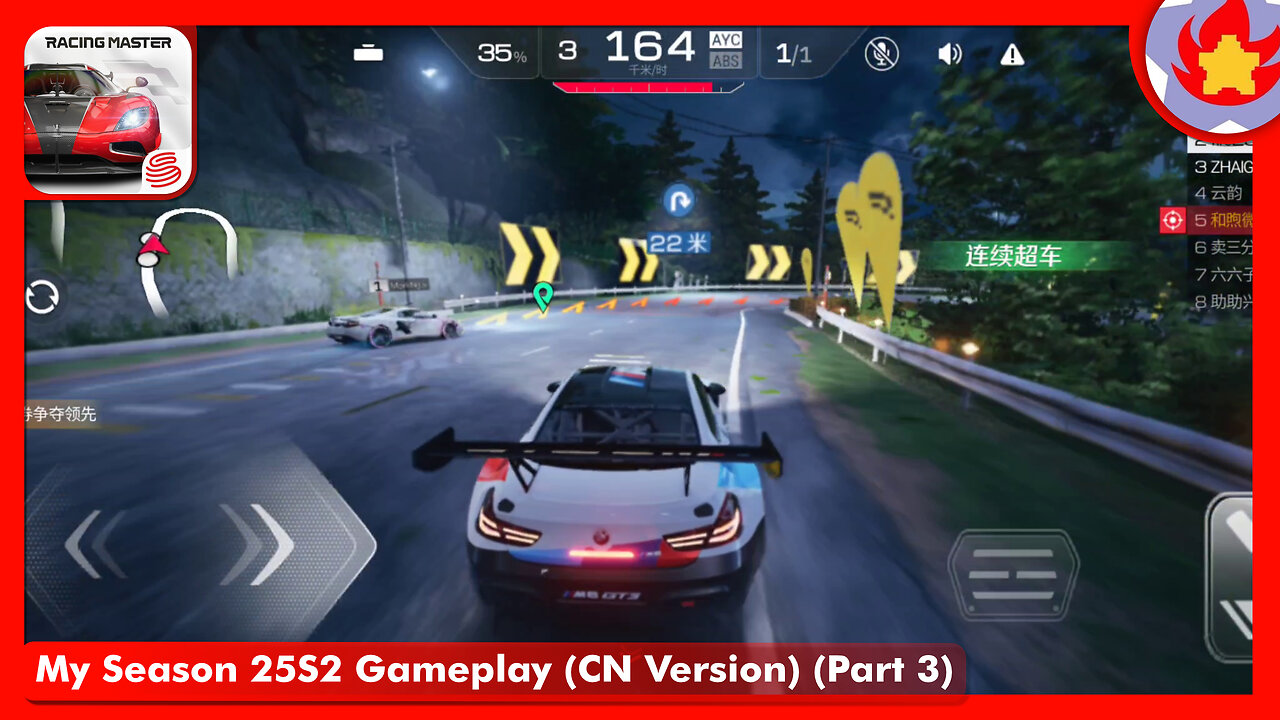 My Season 25S2 Gameplay (CN Version) (Part 3) | Racing Master