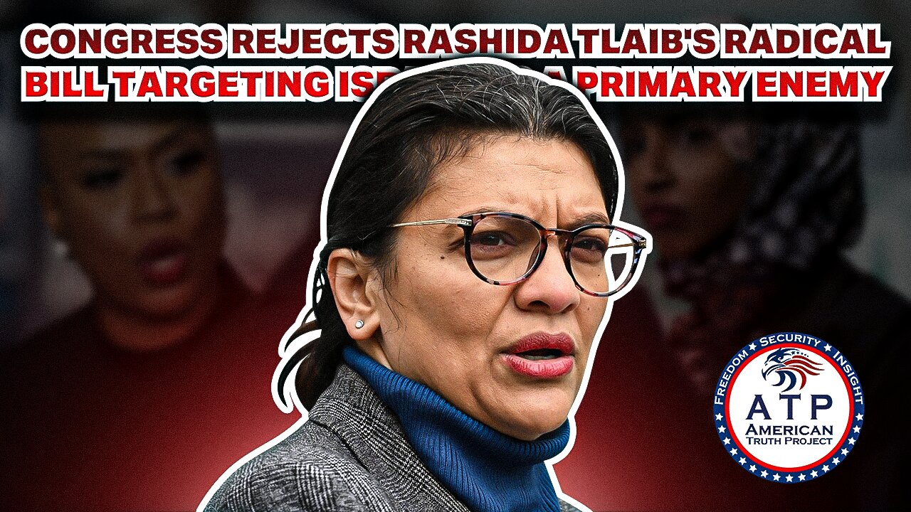 CONGRESS REJECTS RASHIDA TLAIB'S RADICAL BILL TARGETING ISRAEL AS A PRIMARY ENEMY