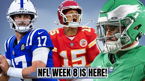 NFL Week 8 Predictions and Preview | Plus The World Series is Set!