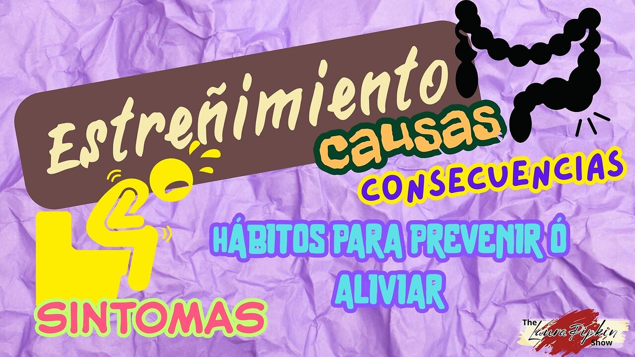 Estreñimiento y los problemas alrededor del malestar.