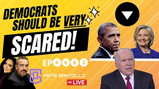 DEMOCRATS SHOULD BE VERY SCARED - Recent Revelations & Dot Connections Will End Their Reign [EP4663]