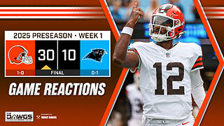 Browns at Panthers: Game Reactions - Shedeur Sanders Impresses in Rookie Debut