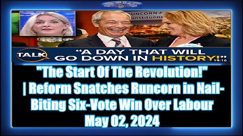 The Start Of The Revolution! Reform Snatches Runcorn in Nail-Biting Six-Vote Win Over Labour