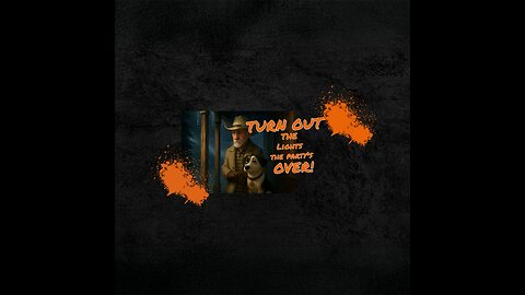 The Party’s Over