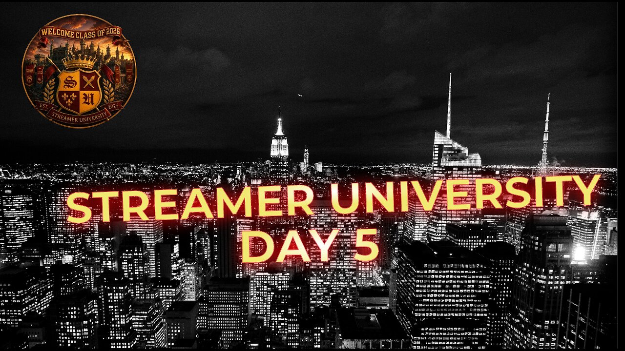 🏛️ STREAMER U DAY 5 WATCH PARTY