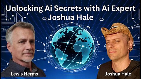 Unlocking Ai Secrets with Ai Expert Joshua Hale