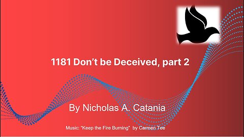 Don't be Deceived, part 2
