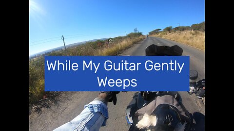 While My Guitar Gently Weeps