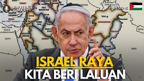 Israel Raya Kita Beri Laluan | Khutbah Jumaat | Dr.Mohd.Rosdi