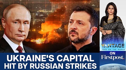 Russia Launches Massive Overnight Attack on Ukraine's Capital | Vantage with Palki Sharma | N18G